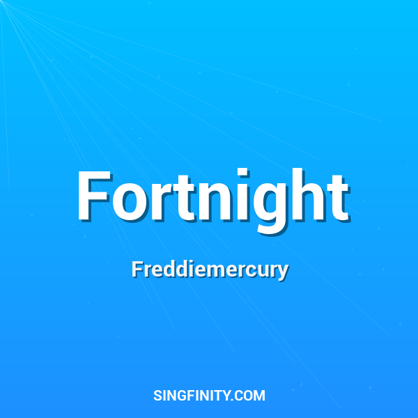 Fortnight