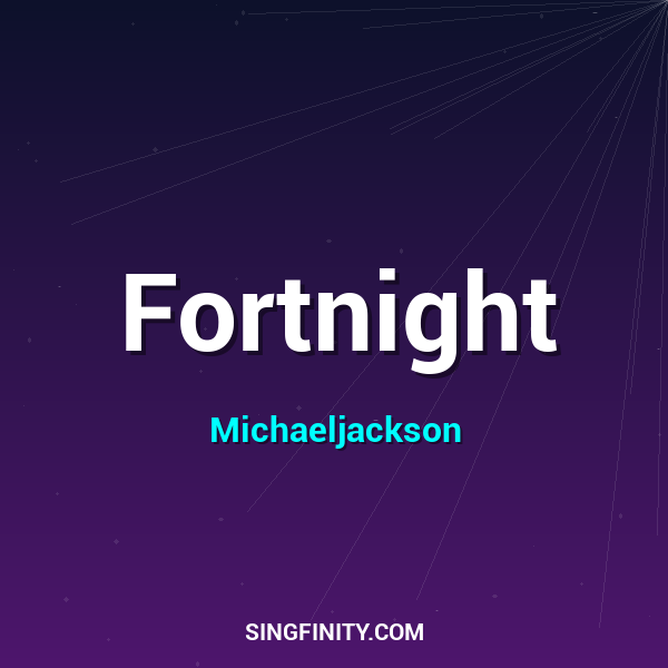 Fortnight