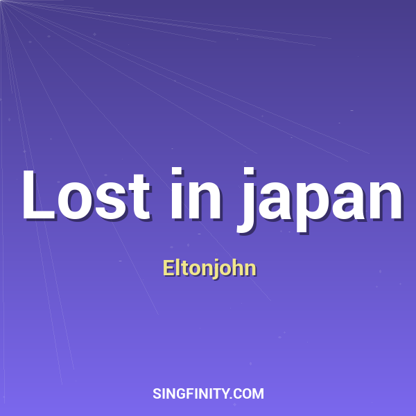 Lost in japan
