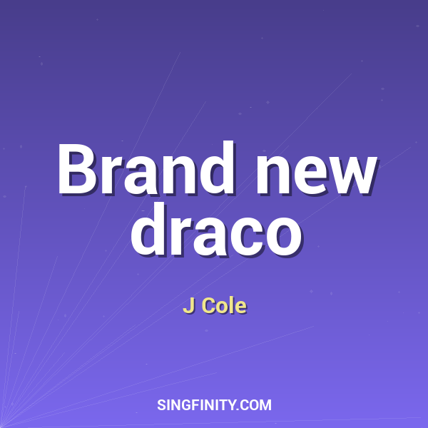 Artwork for Brand new draco