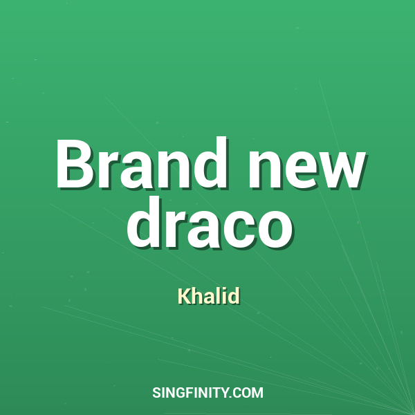 Artwork for Brand new draco