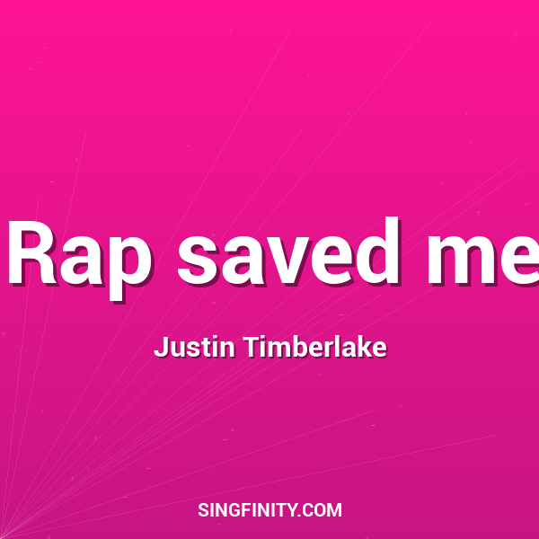 Rap saved me