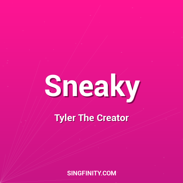 Artwork for Sneaky