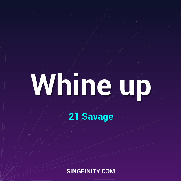 Artwork for Whine up