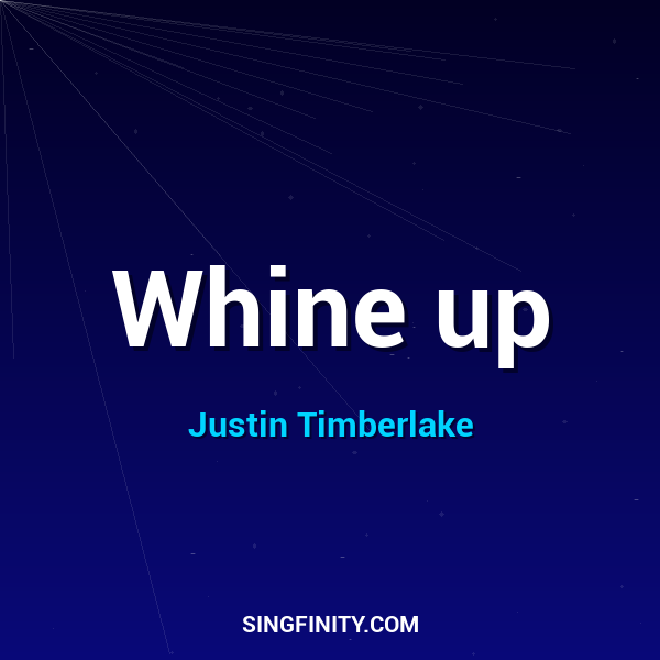 Artwork for Whine up