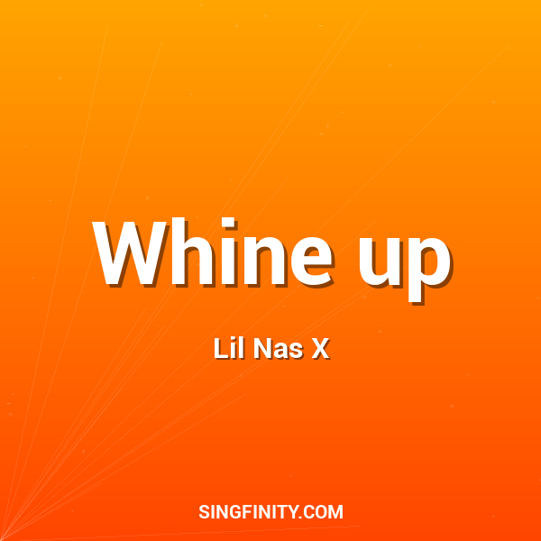 Artwork for Whine up