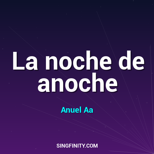 Artwork for La noche de anoche