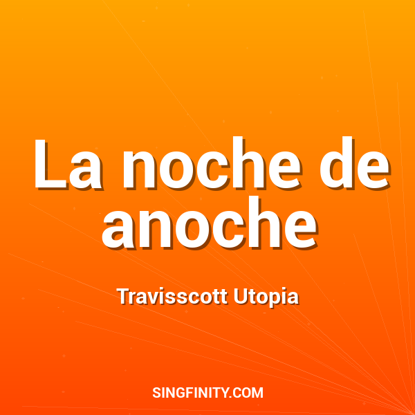 Artwork for La noche de anoche