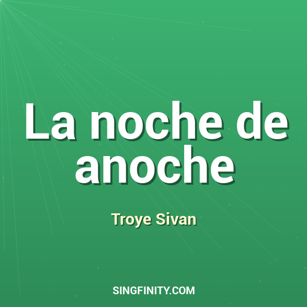 Artwork for La noche de anoche