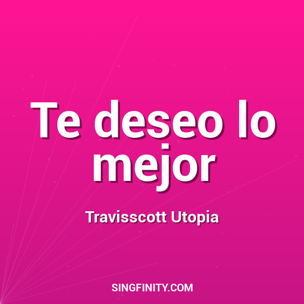 Artwork for Te deseo lo mejor