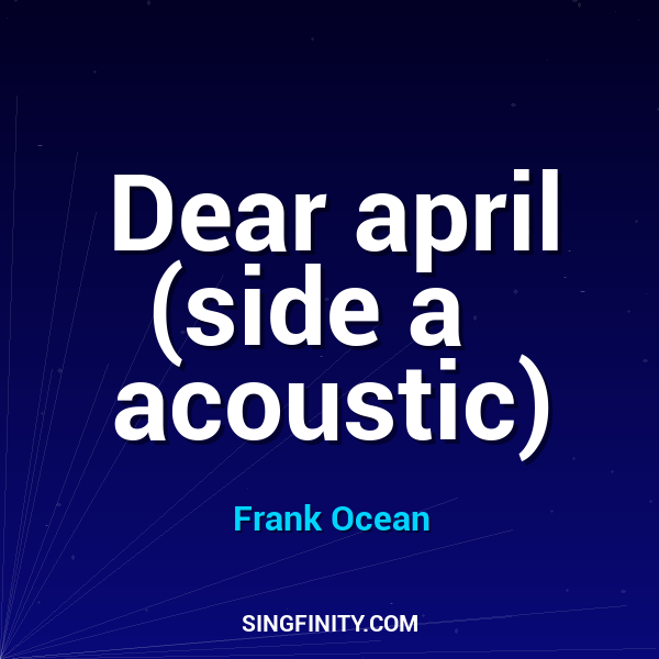 Dear april (side a   acoustic)