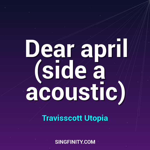Artwork for Dear april (side a   acoustic)