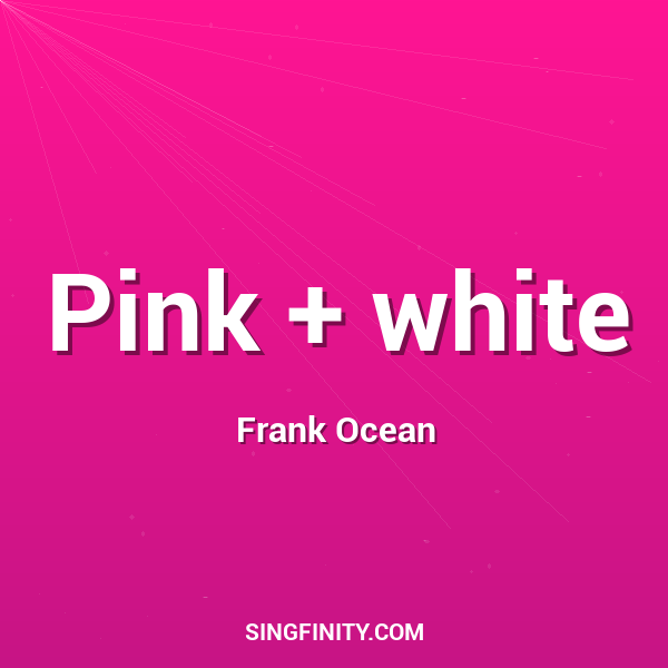Pink + white
