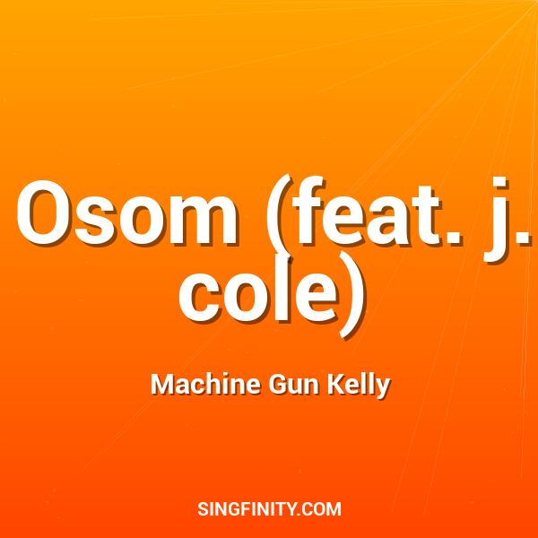 Osom (feat. j. cole)