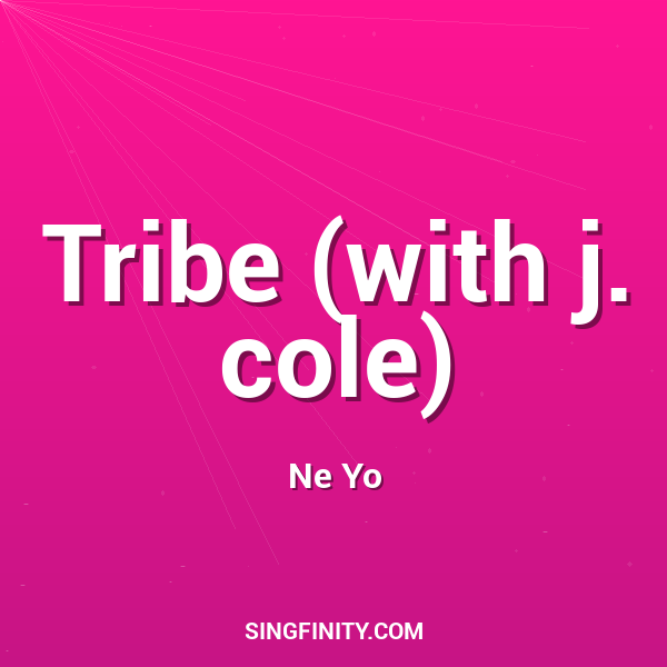 Tribe (with j. cole)