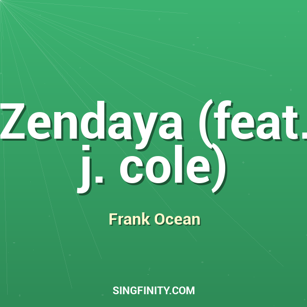 Zendaya (feat. j. cole)