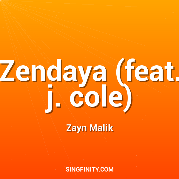 Zendaya (feat. j. cole)