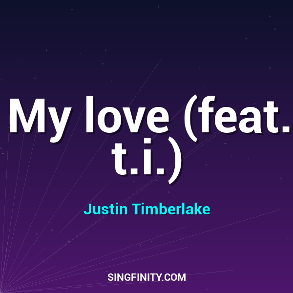 My love (feat. t.i.)
