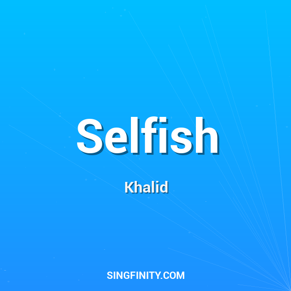 Artwork for Selfish