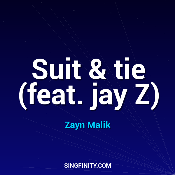 Suit & tie (feat. jay Z)