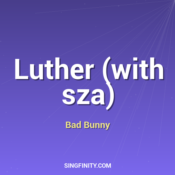 Artwork for Luther (with sza)