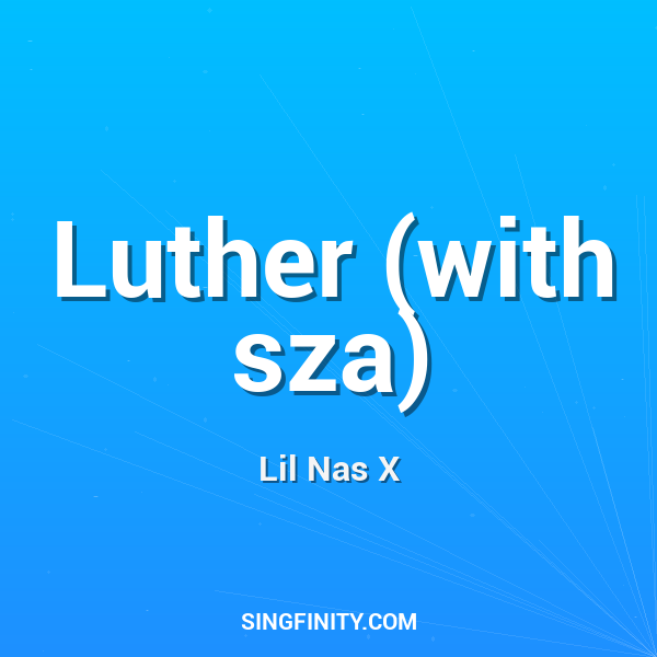 Artwork for Luther (with sza)