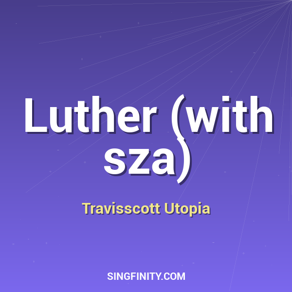 Artwork for Luther (with sza)