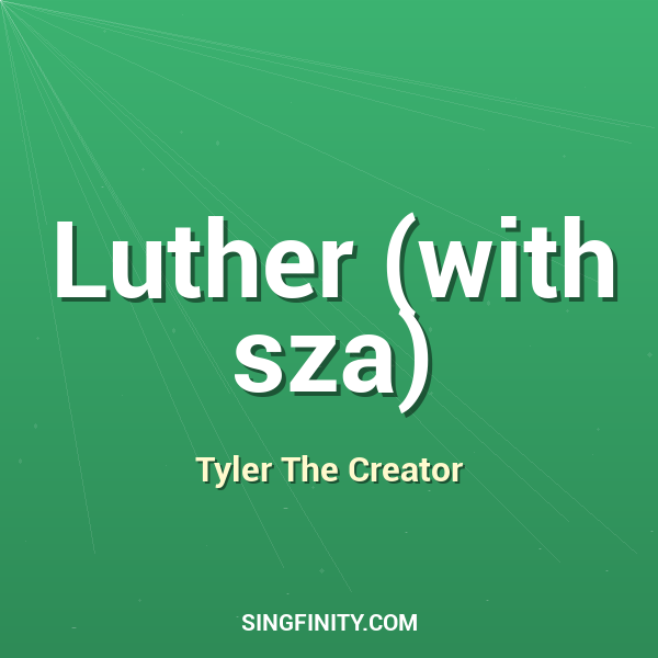 Artwork for Luther (with sza)