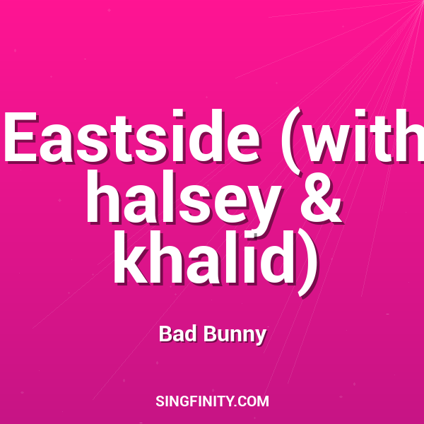 Artwork for Eastside (with halsey & khalid)
