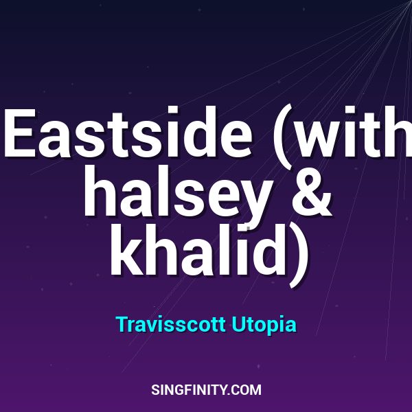 Artwork for Eastside (with halsey & khalid)
