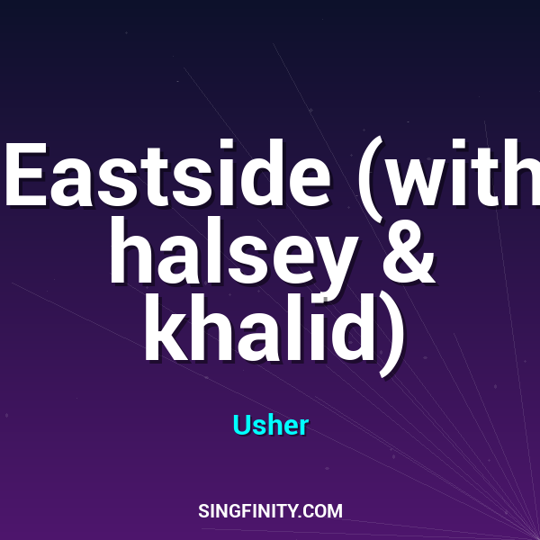 Eastside (with halsey & khalid)