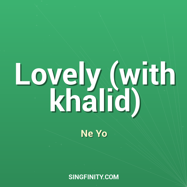 Artwork for Lovely (with khalid)