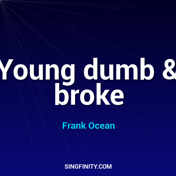 Artwork for Young dumb & broke