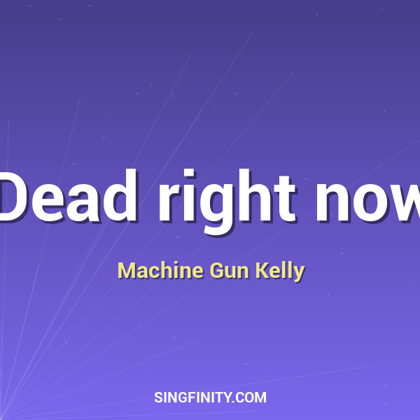 Artwork for Dead right now