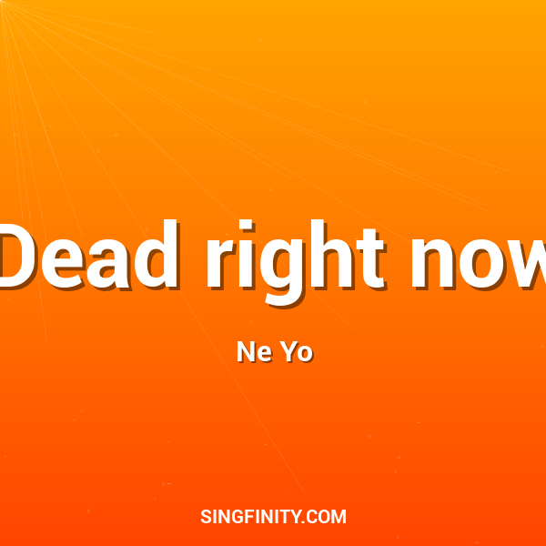 Artwork for Dead right now