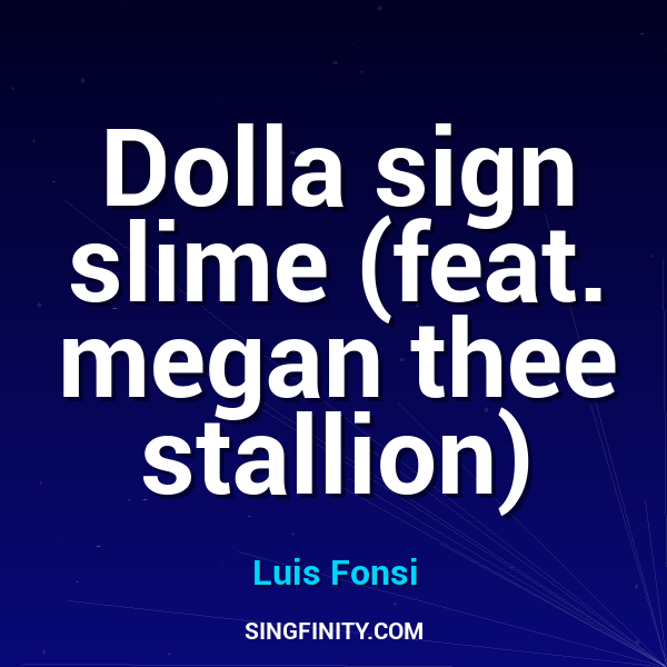 Dolla sign slime (feat. megan thee stallion)
