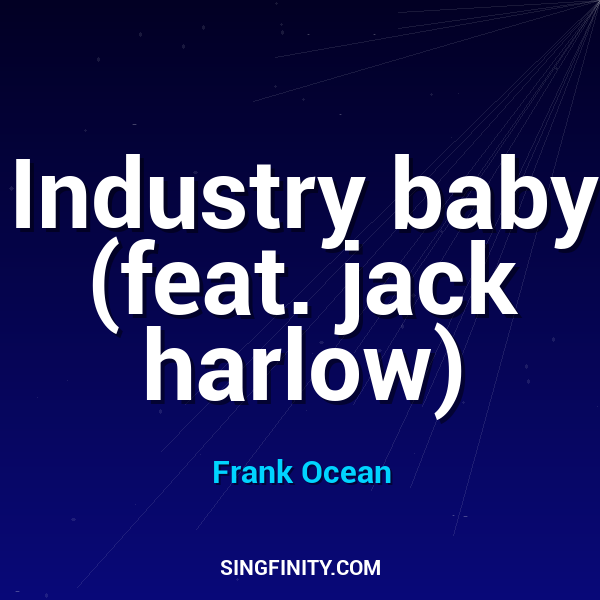 Artwork for Industry baby (feat. jack harlow)