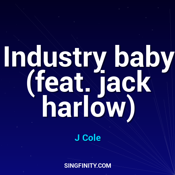 Artwork for Industry baby (feat. jack harlow)
