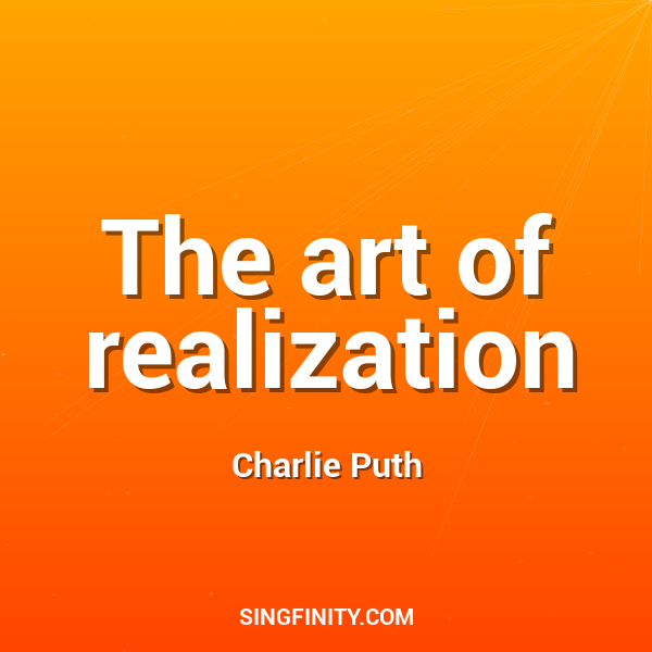 The art of realization