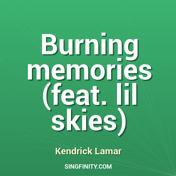 Artwork for Burning memories (feat. lil skies)