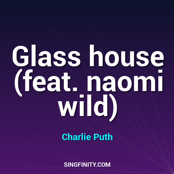 Artwork for Glass house (feat. naomi wild)