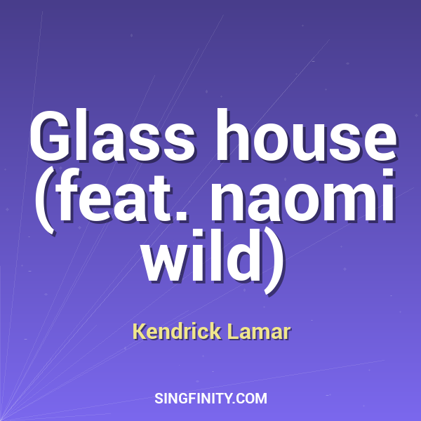 Artwork for Glass house (feat. naomi wild)