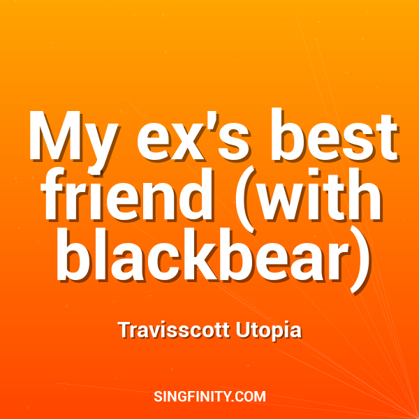 Artwork for My ex's best friend (with blackbear)