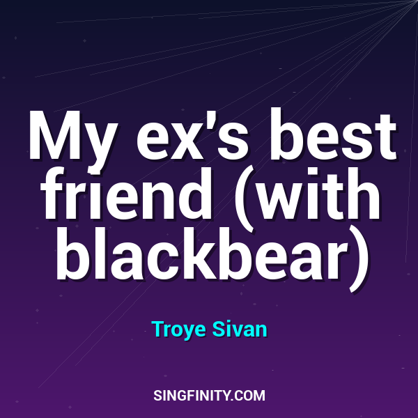 Artwork for My ex's best friend (with blackbear)