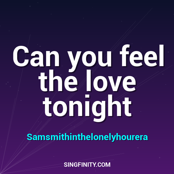 Can You Feel The Love Tonight