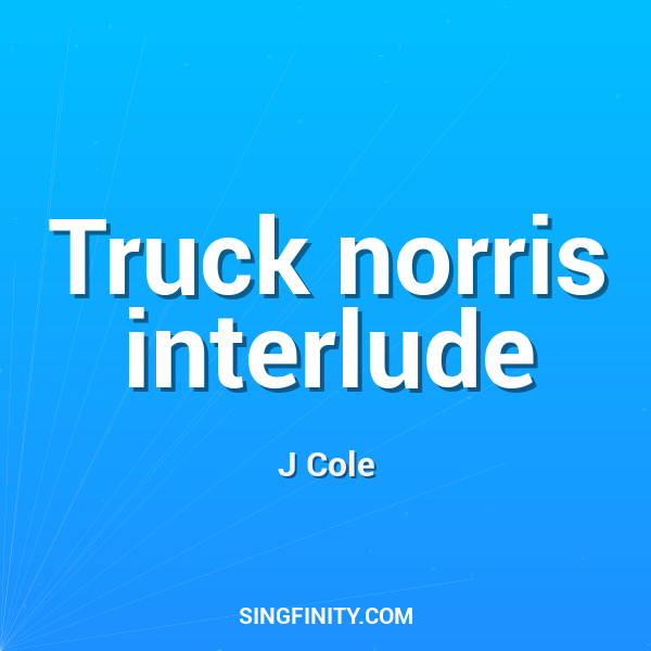 Artwork for Truck norris interlude