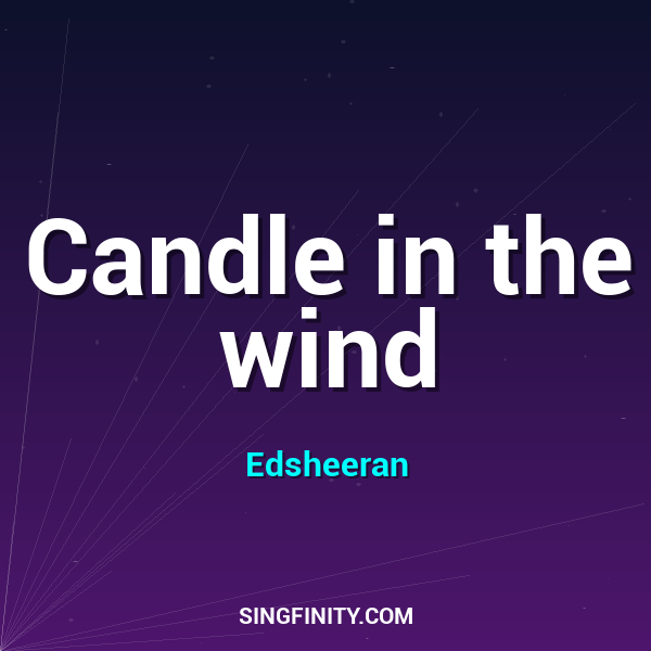 Candle in The Wind