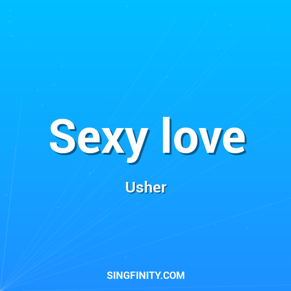 Sexy love