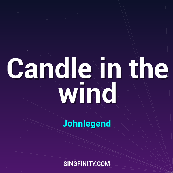 Candle in The Wind