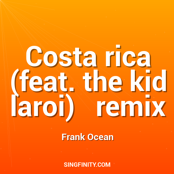 Artwork for Costa rica (feat. the kid laroi)   remix
